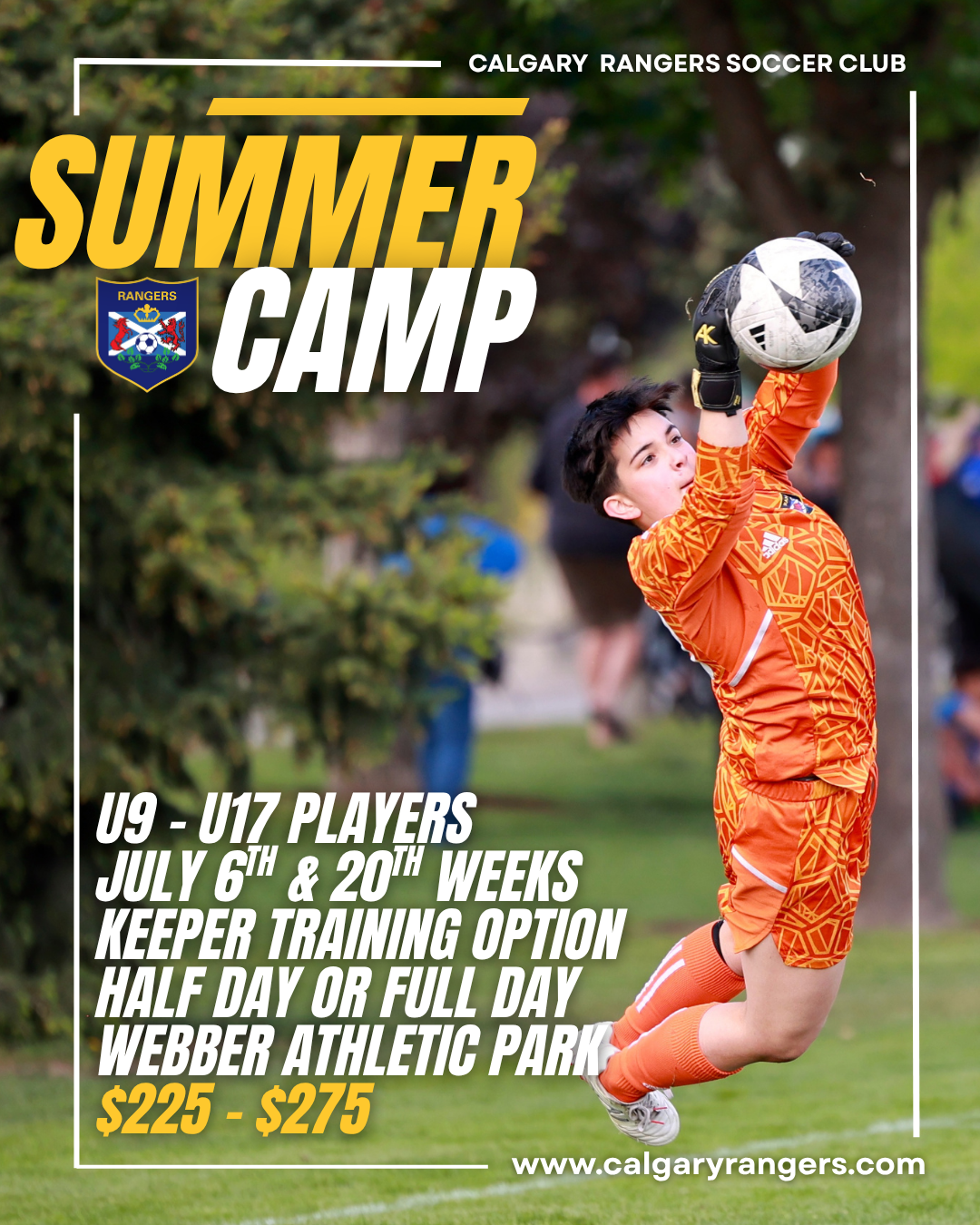 Calgary Rangers Goalkeeper Summer Camp poster for U9 to U17 goalkeepers in Calgary