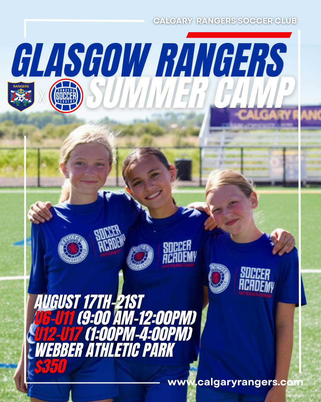 Glasgow Rangers Summer Camp Calgary 2026 at Webber Academy Athletic Park with official Rangers FC academy coaches from Scotland