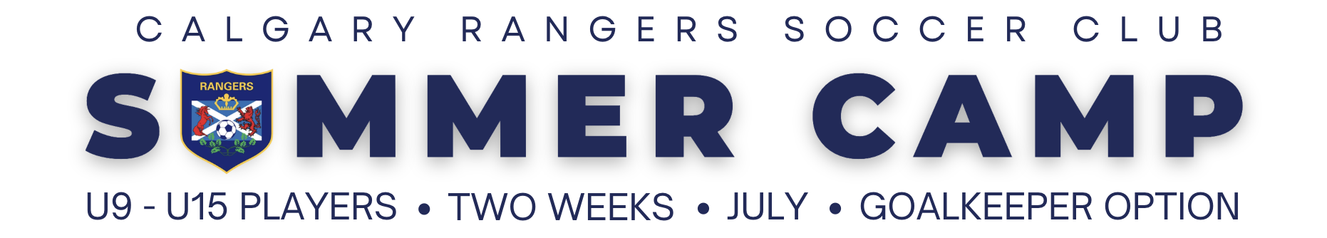 Calgary Rangers Summer Soccer Camp banner for U9 to U17 players in Calgary