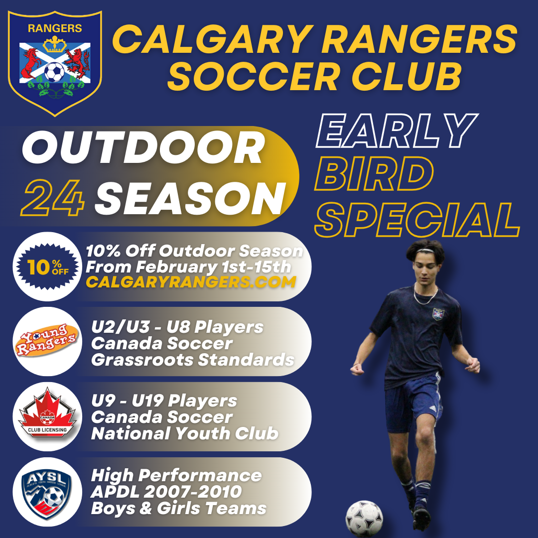 Outdoor Registration Now Open! Calgary Rangers Soccer